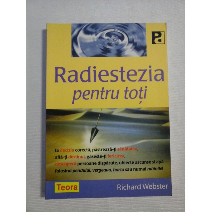    RADIESTEZIA  pentru toti  -  Richard  WEBSTER 